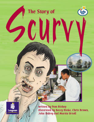 Book cover for Story of Scurvy Info Trail Independent