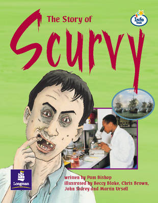 Cover of Story of Scurvy Info Trail Independent