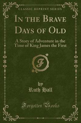 Book cover for In the Brave Days of Old