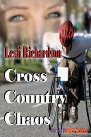 Cover of Cross Country Chaos (Bookstrand Publishing)