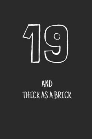 Cover of 19 and thick as a brick