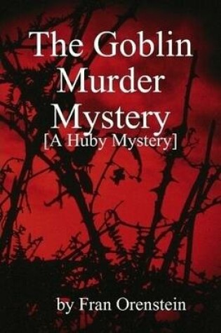 Cover of The Goblin Murder Mystery