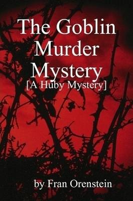 Book cover for The Goblin Murder Mystery