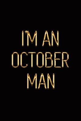 Book cover for I'm an October Man