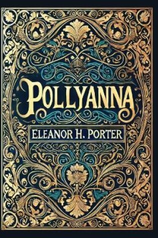 Cover of Pollyanna(Laminated Hardback with Jacket)