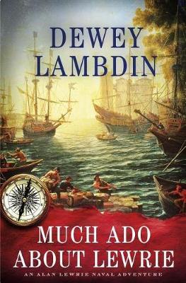 Cover of Much ADO about Lewrie