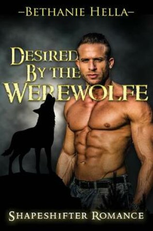 Cover of Desired by the Werewolf