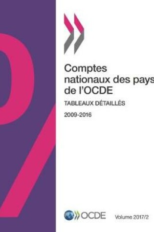 Cover of Comptes nationaux des pays de l'OCDE, Volume 2017 Num�ro 2