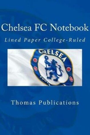 Cover of Chelsea FC Notebook