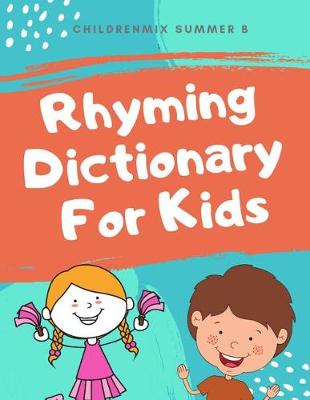Book cover for Rhyming Dictionary For Kids