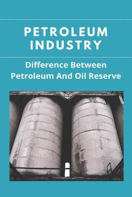 Book cover for Petroleum Industry