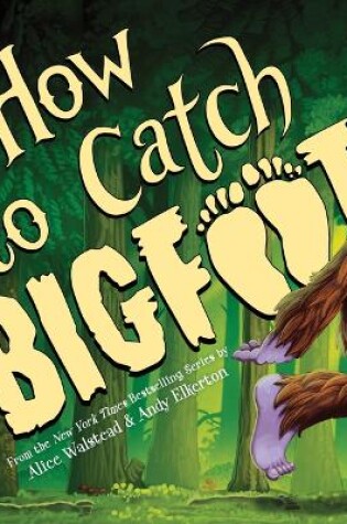 Cover of How to Catch Bigfoot