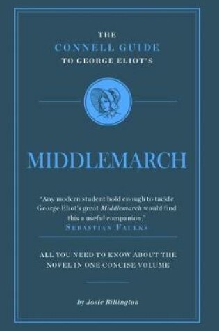 Cover of The Connell Guide To George Eliot's Middlemarch