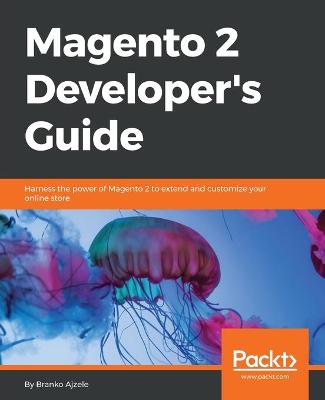 Cover of Magento 2 Developer's Guide