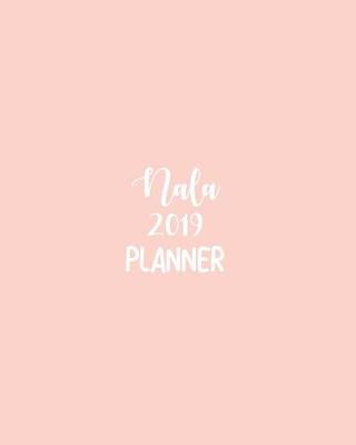 Book cover for Nala 2019 Planner
