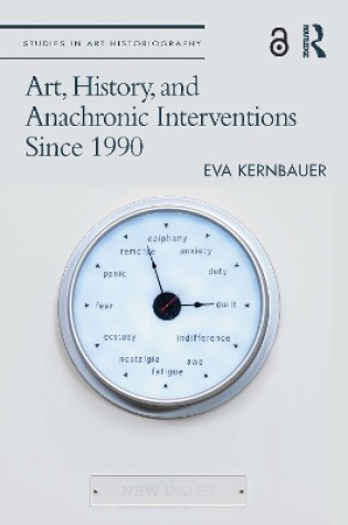 Cover of Art, History, and Anachronic Interventions Since 1990