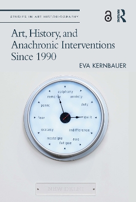 Book cover for Art, History, and Anachronic Interventions Since 1990