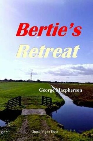 Cover of Bertie's Retreat