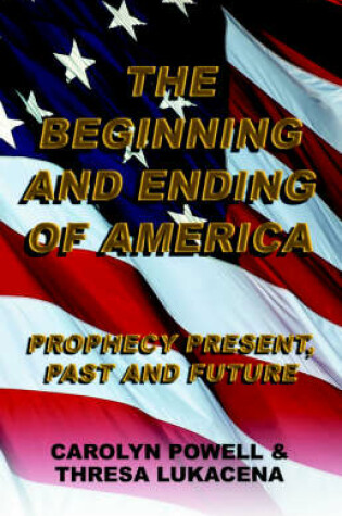 Cover of The Beginning and Ending of America