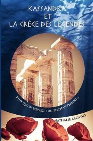 Cover of Kassandra Et La Grece Des Legendes