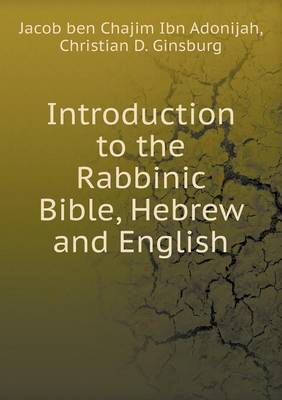 Book cover for Introduction to the Rabbinic Bible, Hebrew and English