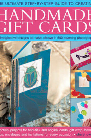 Cover of Ultimate Step-by-step Guide to Creating Handmade Gift Cards