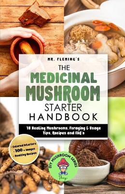 Book cover for The Medicinal Mushroom Starter Handbook