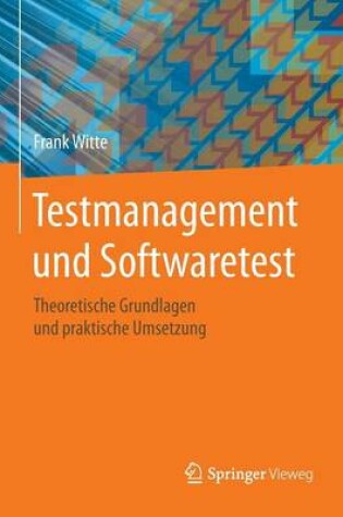 Cover of Testmanagement Und Softwaretest