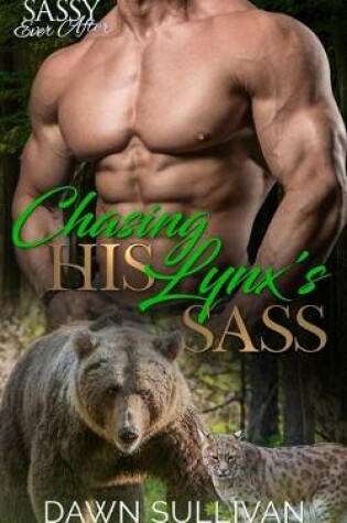 Cover of Chasing His Lynx's Sass