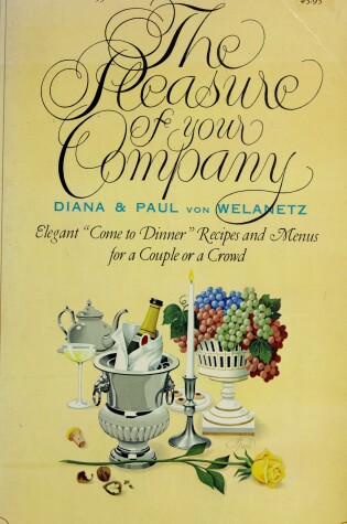 Cover of The Pleasure of Your Company