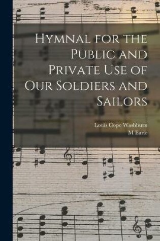 Cover of Hymnal for the Public and Private Use of Our Soldiers and Sailors