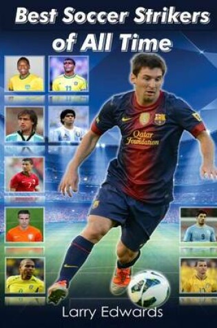 Cover of Best Soccer Strikers of All Time