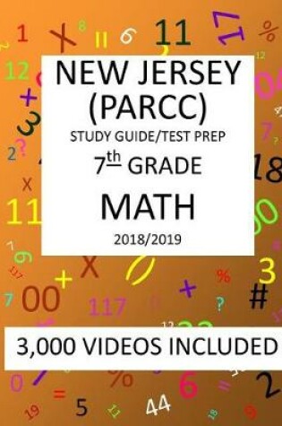 Cover of 7th Grade NEW JERSEY PARCC, 2019 MATH, Test Prep