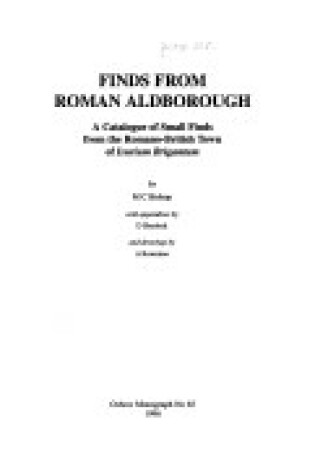 Cover of Finds from Roman Aldborough