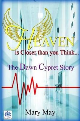 Book cover for Heaven Is Closer Than You Think