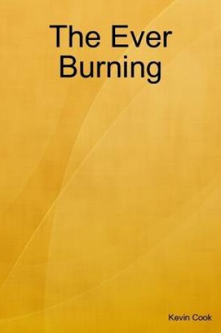 Cover of The Ever Burning
