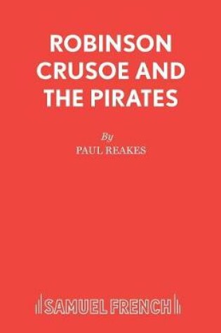 Cover of Robinson Crusoe and the Pirates