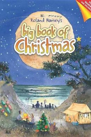 Cover of Roland Harvey's Big Book of Christmas
