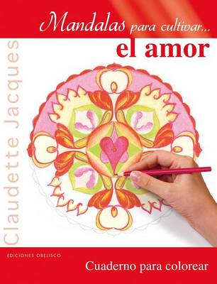 Book cover for Mandalas Para Cultivar El Amor