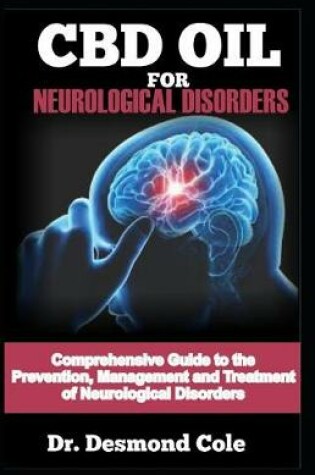 Cover of CBD Oil for Neurological Disorders