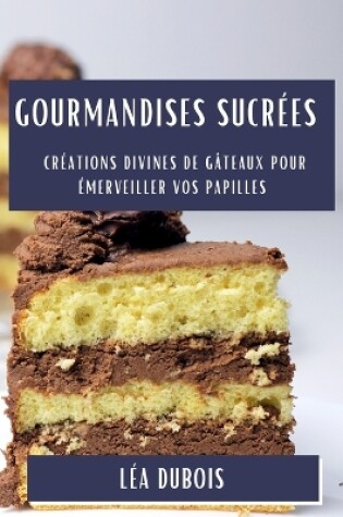 Cover of Gourmandises Sucrées