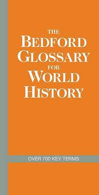 Book cover for The Bedford Glossary for World History