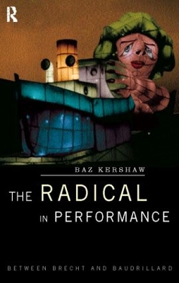 Book cover for The Radical in Performance