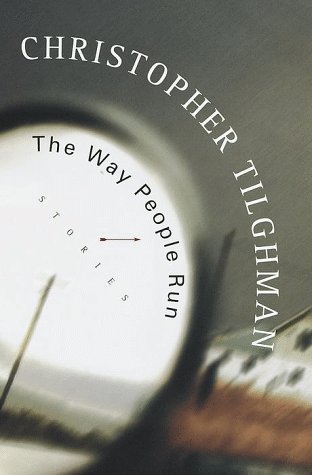 Book cover for The Way People Run: Stories