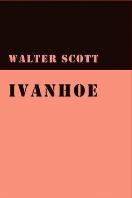 Book cover for Ivanhoe (Illustrated)