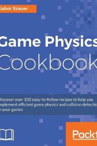 Cover of Game Physics Cookbook