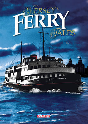 Book cover for Mersey Ferry Tales