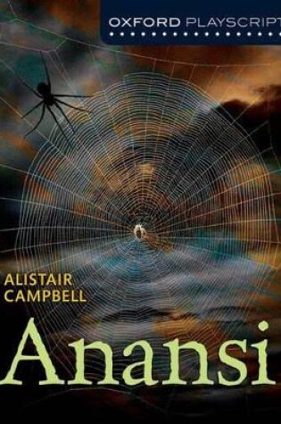 Cover of Oxford Playscripts: Anansi