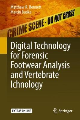 Cover of Digital Technology for Forensic Footwear Analysis and Vertebrate Ichnology