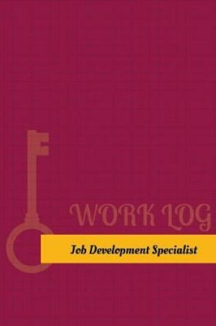 Cover of Job Development Specialist Work Log